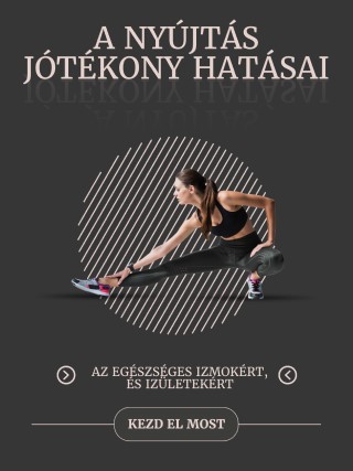 A nyújtás jótékony hatásai